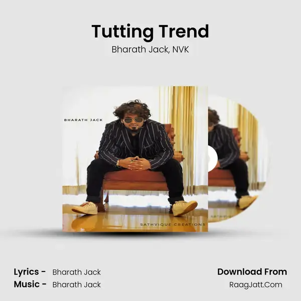 Tutting Trend Song mp3 | Bharath Jack