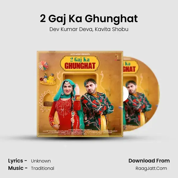 2 Gaj Ka Ghunghat mp3 song