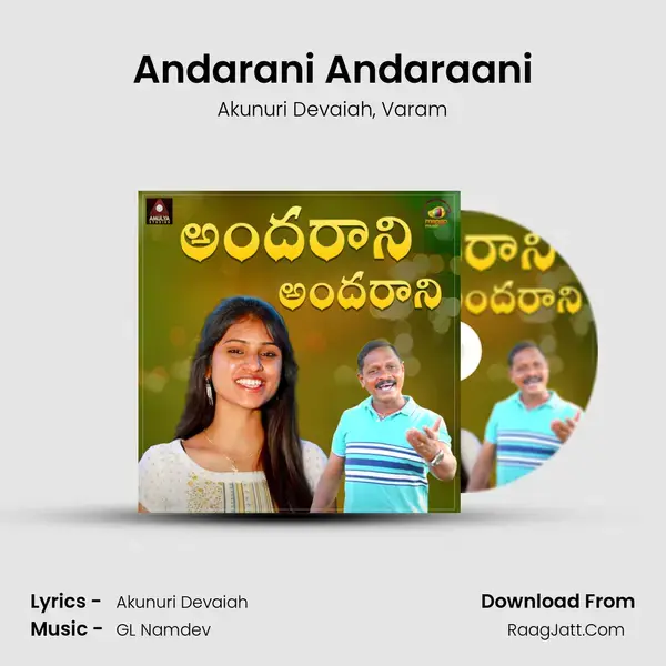 Andarani Andaraani Song mp3 | Akunuri Devaiah