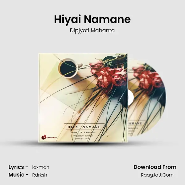 Hiyai Namane mp3 song