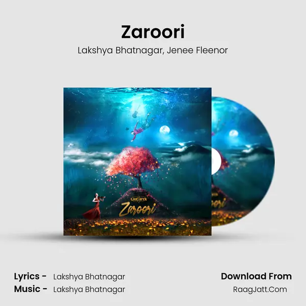 Zaroori Song mp3 | Lakshya Bhatnagar