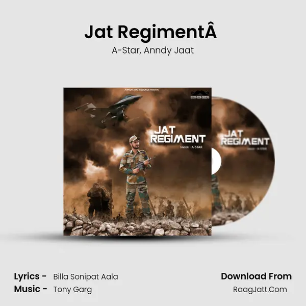 Jat RegimentÂ  Song mp3 | A-Star