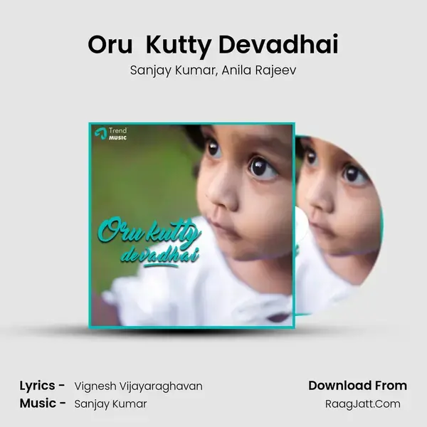 Oru  Kutty Devadhai mp3 song