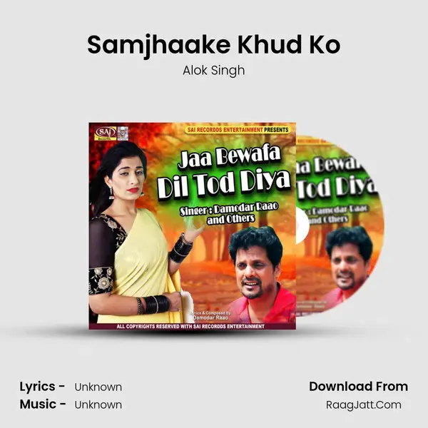 Samjhaake Khud Ko mp3 song