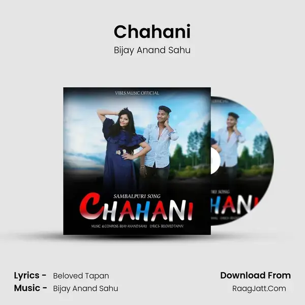 Chahani Song mp3 | Bijay Anand Sahu