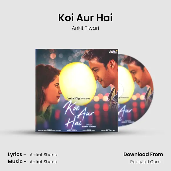 Koi Aur Hai mp3 song