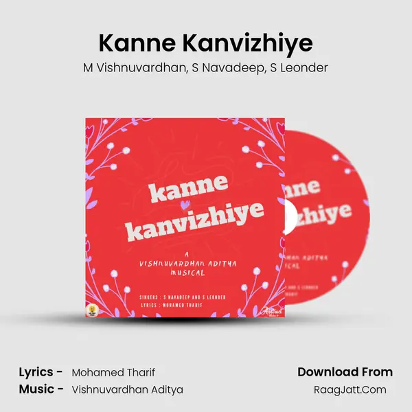 Kanne Kanvizhiye Song mp3 | M Vishnuvardhan