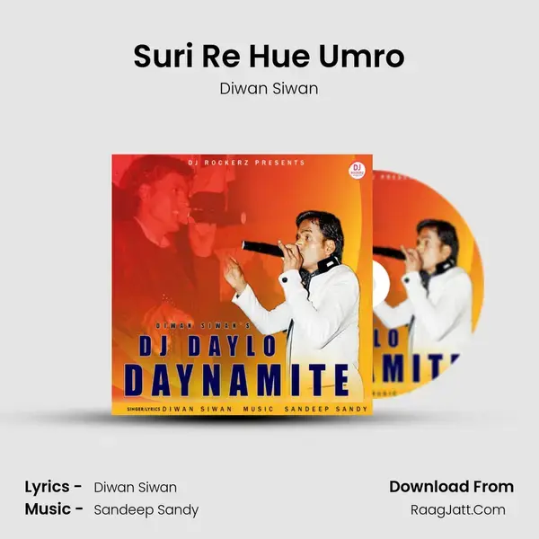 Suri Re Hue Umro Song mp3 | Diwan Siwan