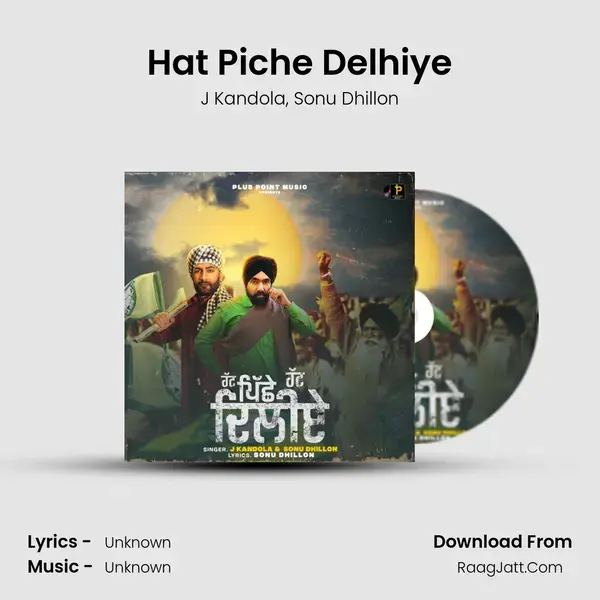 Hat Piche Delhiye mp3 song