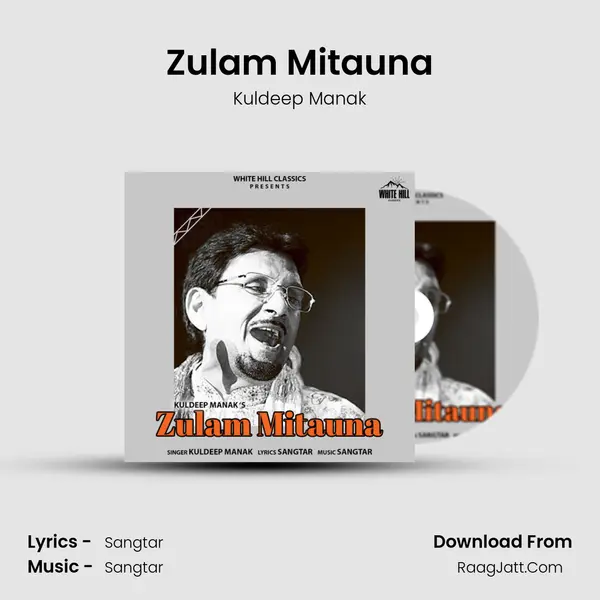 Zulam Mitauna - Kuldeep Manak