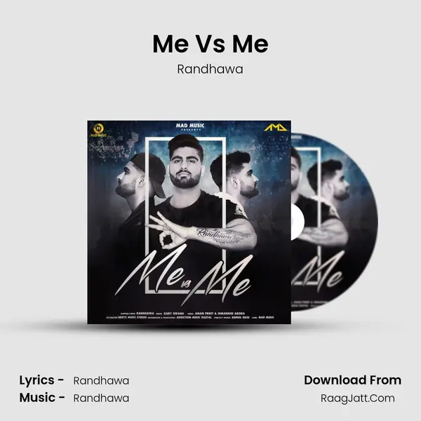 Me Vs Me Song mp3 | Randhawa