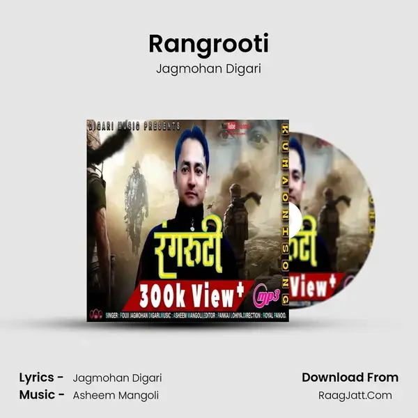 Rangrooti mp3 song