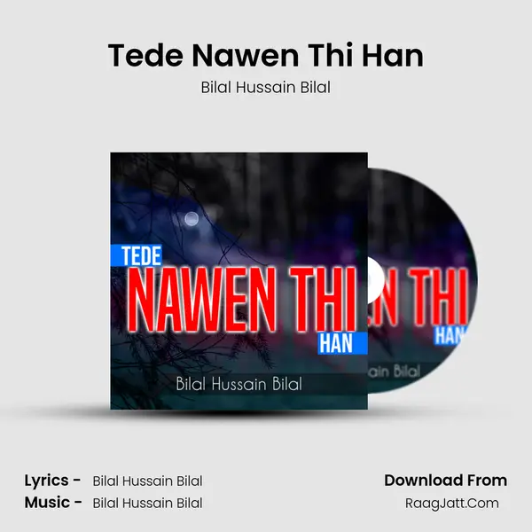 Tede Nawen Thi Han mp3 song