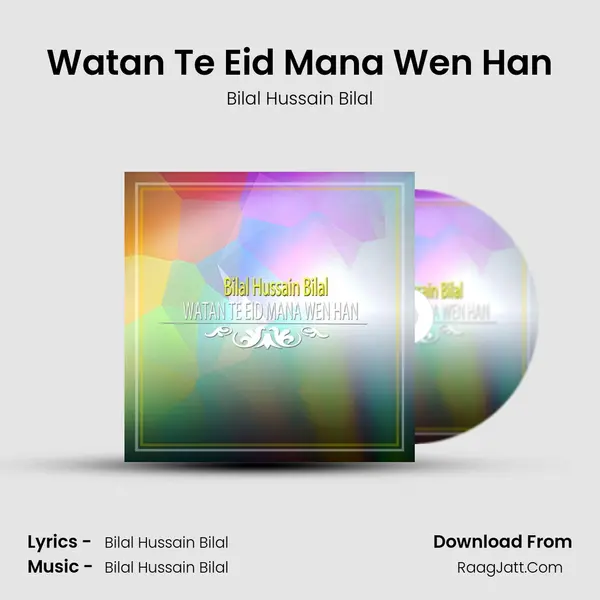 Watan Te Eid Mana Wen Han mp3 song