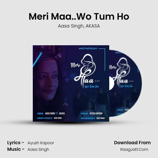 Meri Maa..Wo Tum Ho mp3 song