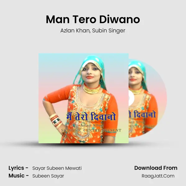 Man Tero Diwano mp3 song