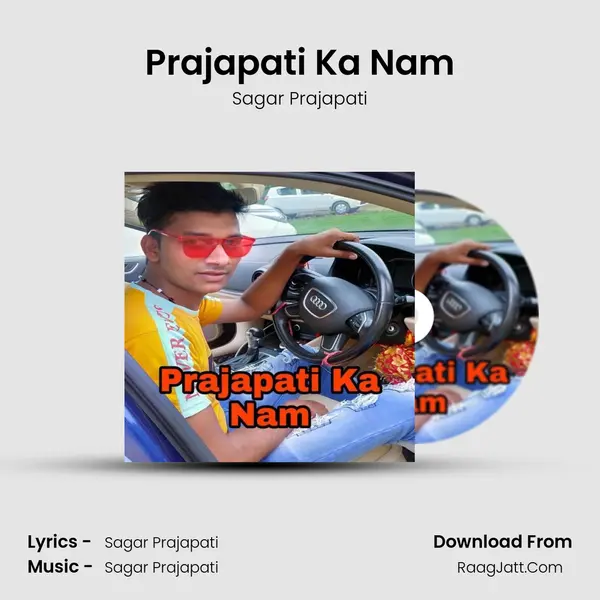 Prajapati Ka Nam mp3 song