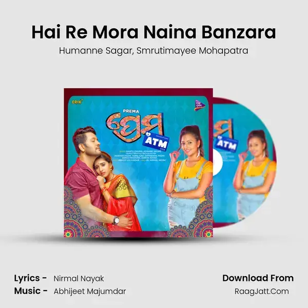 Hai Re Mora Naina Banzara mp3 song