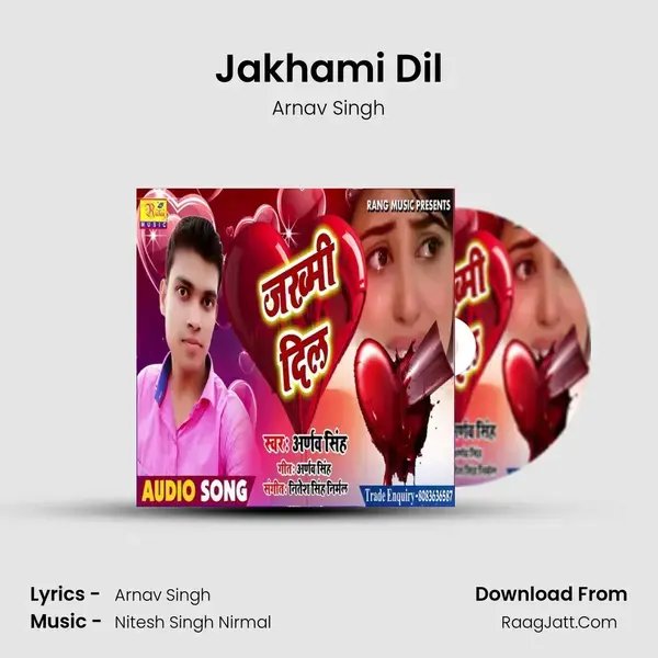 Jakhami Dil mp3 song