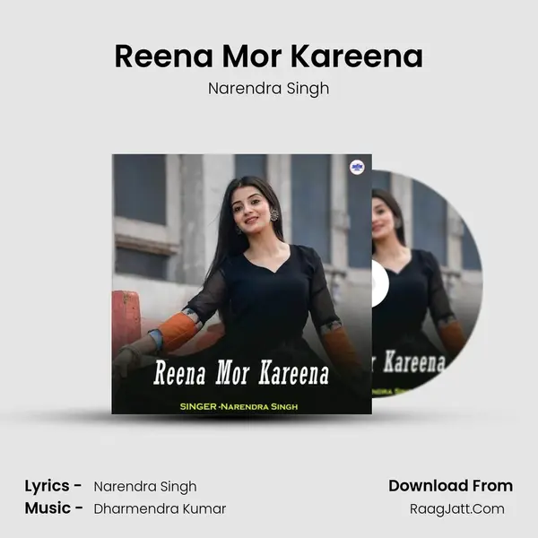 Reena Mor Kareena mp3 song