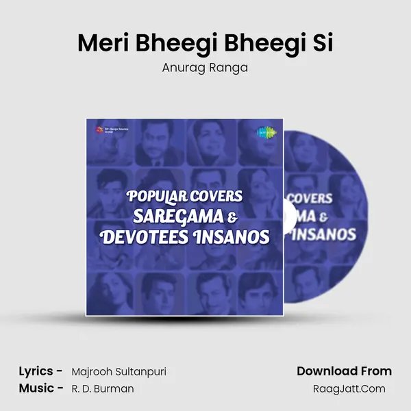 Meri Bheegi Bheegi Si Song mp3 | Anurag Ranga