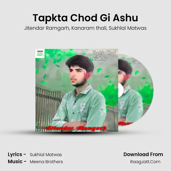 Tapkta Chod Gi Ashu Song mp3 | Jitendar Ramgarh