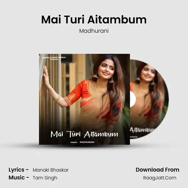 Mai Turi Aitambum mp3 song