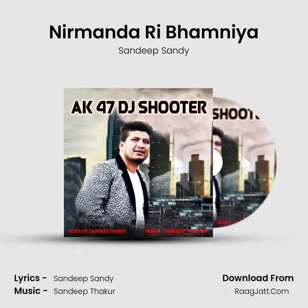 Nirmanda Ri Bhamniya mp3 song