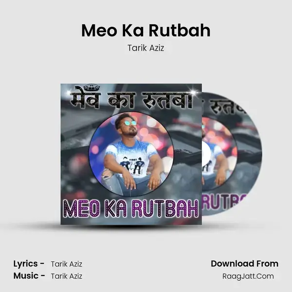 Meo Ka Rutbah mp3 song