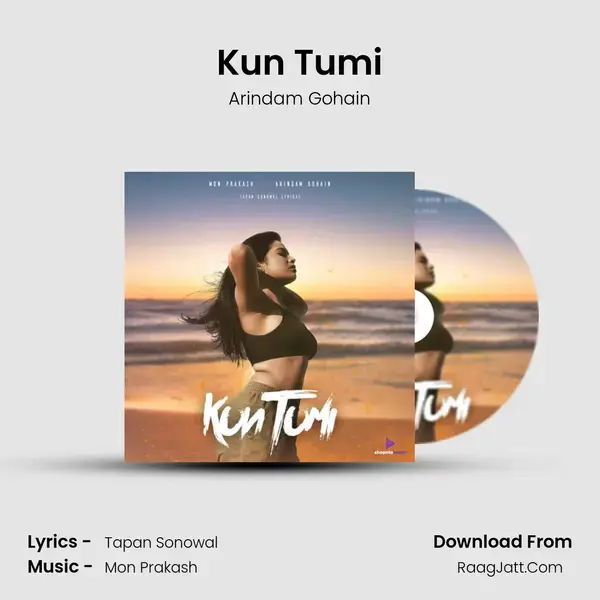 Kun Tumi mp3 song