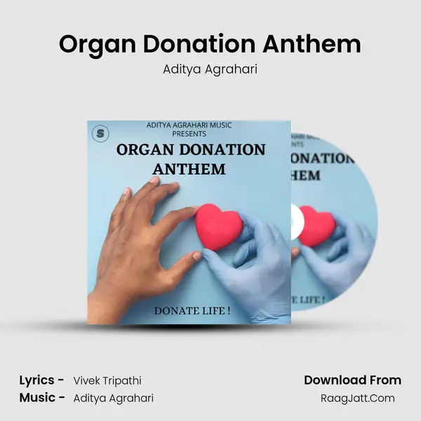 Organ Donation Anthem mp3 song