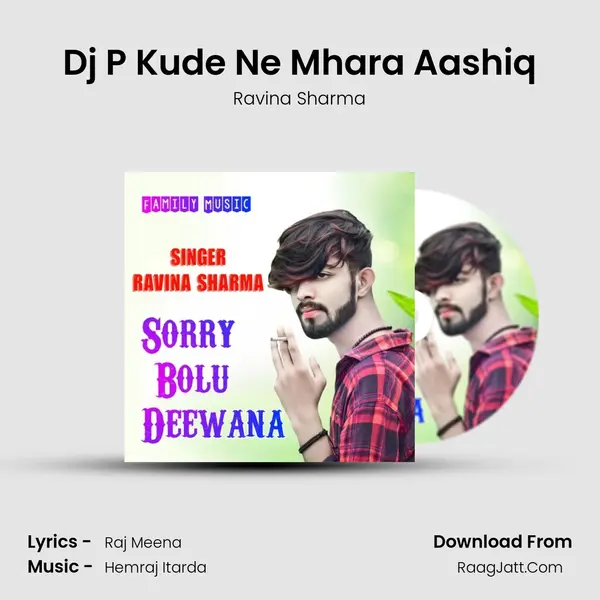 Dj P Kude Ne Mhara Aashiq mp3 song