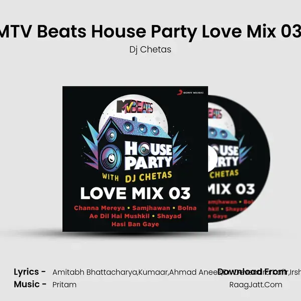 MTV Beats House Party Love Mix 03 (DJ Chetas) mp3 song