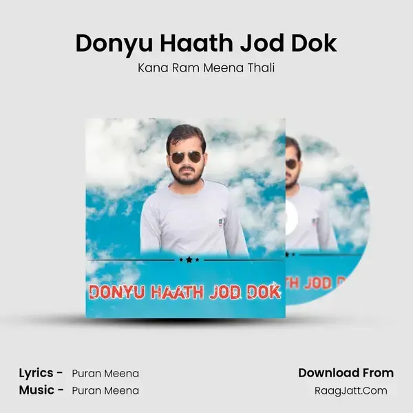 Donyu Haath Jod Dok Song mp3 | Kana Ram Meena Thali