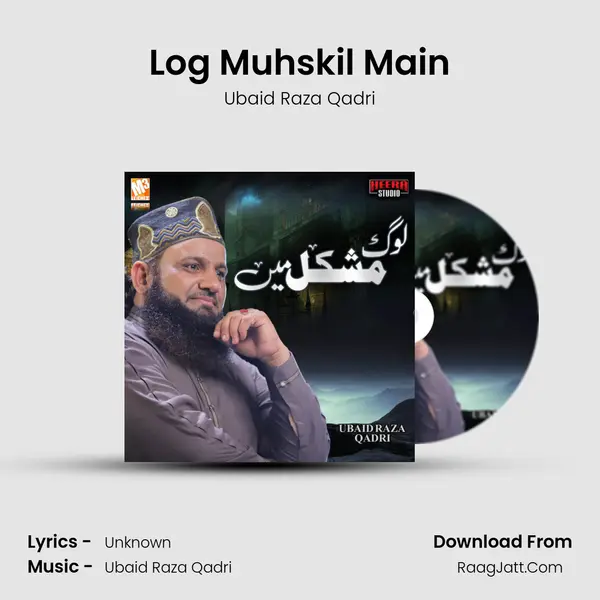 Log Muhskil Main mp3 song