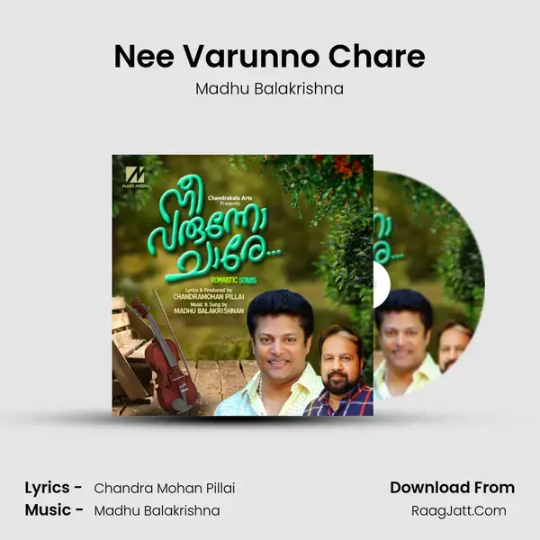 Nee Varunno Chare - Madhu Balakrishna