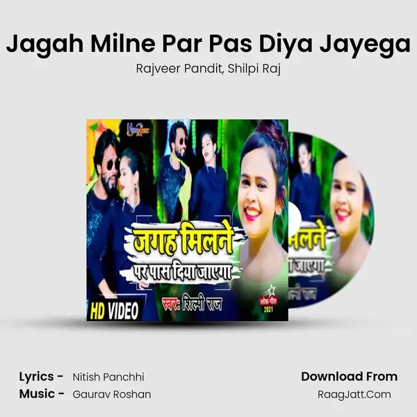 Jagah Milne Par Pas Diya Jayega - Rajveer Pandit