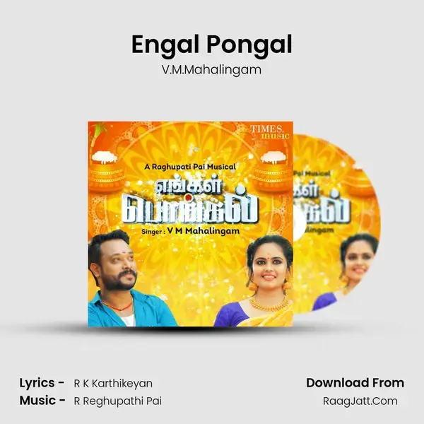 Engal Pongal mp3 song