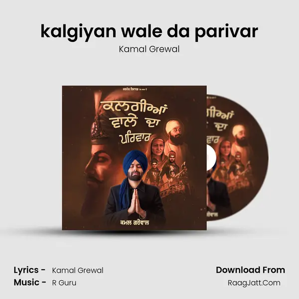 kalgiyan wale da parivar mp3 song