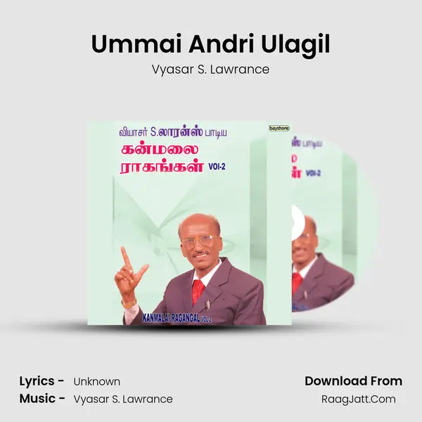 Ummai Andri Ulagil Song mp3 | Vyasar S. Lawrance