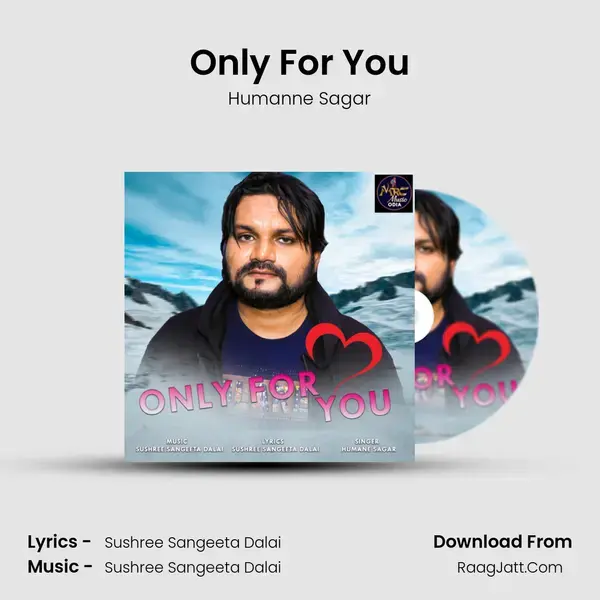 Only For You - Humanne Sagar