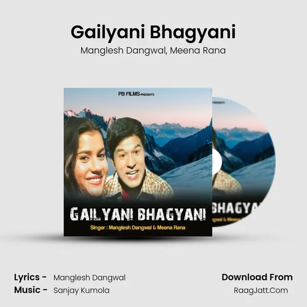 Gailyani Bhagyani mp3 song