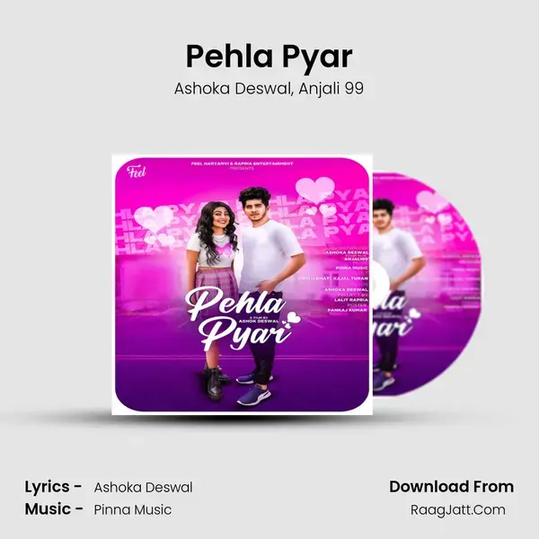 Pehla Pyar Song mp3 | Ashoka Deswal