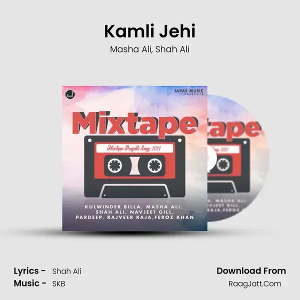 Kamli Jehi mp3 song