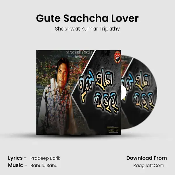 Gute Sachcha Lover mp3 song