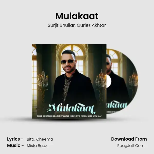 Mulakaat mp3 song