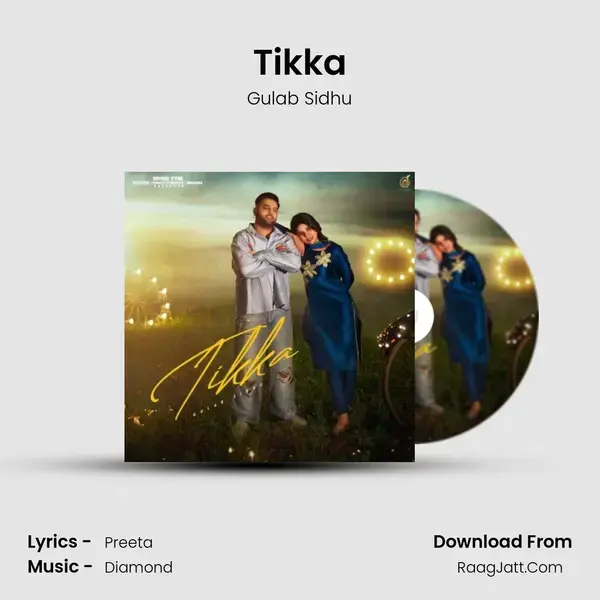 Tikka mp3 song