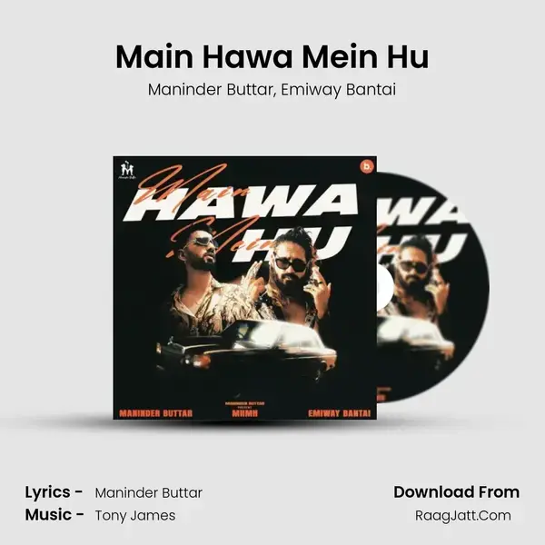 Main Hawa Mein Hu mp3 song