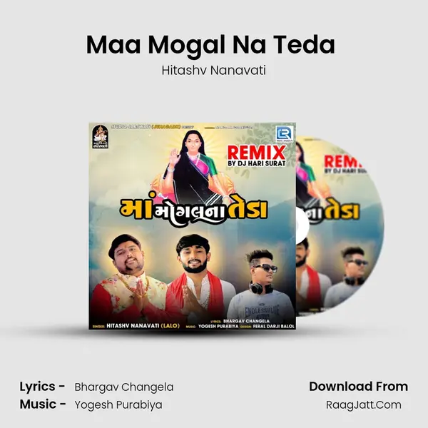 Maa Mogal Na Teda (Dj Hari Surat) mp3 song