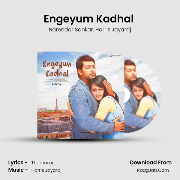 Engeyum Kadhal (Lofi Flip) mp3 song